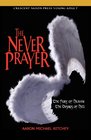 The Never Prayer