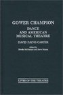 Gower Champion  Dance and American Musical Theatre