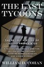 The Last Tycoons The Secret History of Lazard Frres  Co