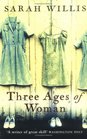 Three Ages of Woman