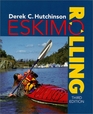 Eskimo Rolling, 3rd (Sea Kayaking How- To)