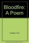 Bloodfire A Poem