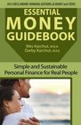 Essential Money Guidebook Simple and Sustainable Personal Finance for Real People