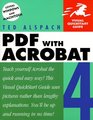 PDF with Acrobat 4 Visual Quickstart Guide