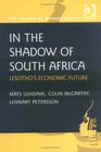 In the Shadow of South Africa Lesotho's Economic Future