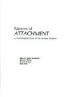 Patterns of Attachment A Psychological Study of the Strange Situation