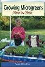 Growing Microgreens Step by Step: From Seed to Table in Seven to Ten Days