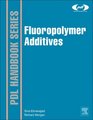 Fluoropolymer Additives