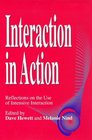 Interaction in Action Reflections on the Use of Intensive Interaction