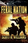 Feral Nation - Insurrection (Feral Nation Series) (Volume 2)