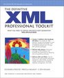 The Definitive XML Professional Toolkit