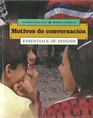 Motivos de conversacion Essentials of Spanish