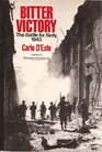 Bitter Victory: The Battle for Sicily, 1943