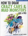 How To Draw Crazy Cars  Mad Monsters Like a Pro