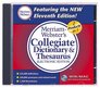 MerriamWebster's Collegiate Dictionary  Thesaurus Electronic Edition