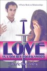 Love Is a DoubleEdged Sword A Poetic Book on Relationships