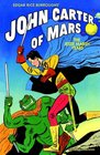 Edgar Rice Burroughs' John Carter of Mars The Jesse Marsh Years