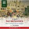 Pax Britannica  The Climax of an Empire  Pax Britannica Vol 2