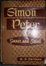 Simon Peter Sinner and Saint