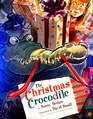 The Christmas Crocodile
