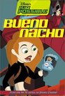 Disney's Kim Possible Bueno Nacho  Book 1  Chapter Book