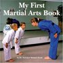My First Martial Arts Book