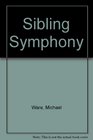 Sibling Symphony