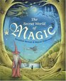 The Secret World of Magic