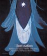 Illumination: The Paintings of Georgia O'keeffe, Agnes Pelton, Agnes Martin and Florence Pierce