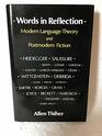 Words in Reflection Modern Language Theory and Postmodern Fiction