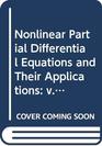 Nonlinear Partial Differential Equations  Their Applications College de France Seminar Vol 1