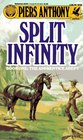 Split Infinity (Apprentice Adept, Book One)
