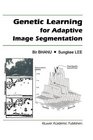Genetic Learning for Adaptive Image Segmentation