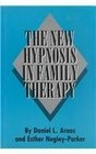 The New Hypnosis in Family Therapy