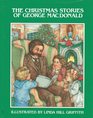 The Christmas Stories of George MacDonald