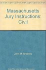 Massachusetts Jury Instructions Civil