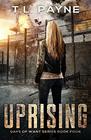 Uprising A Post Apocalyptic EMP Survival Thriller