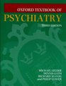 Oxford Textbook of Psychiatry