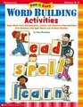Fun  Easy Word Building Activities