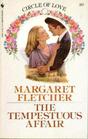 The Tempestuous Affair (Circle of Love, No 20)