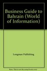 Business Guide to Bahrain