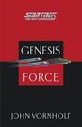 Genesis Force (Star Trek The Next Generation)
