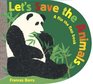 Let's Save the Animals A flip the flap book