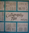 Calligraphy Tips, First Edition