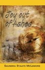 Joy out of Ashes The Staats Family Chronicles