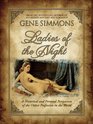 Ladies of the Night: An Historical and Personal Perspective of the First and Oldest Profession