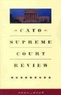 Cato Supreme Court Review 20052006