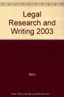 Legal Research and Writing 2003