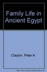 Family Life in Ancient Egypt