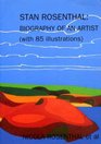 Stan Rosenthal Biography of an Artist